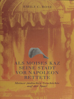 cover image of Als Moises Kaz seine Stadt vor Napoleon rettete